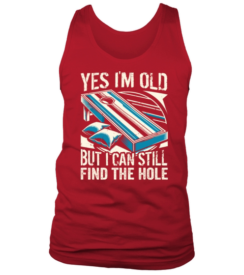 Grandpa Cornhole Senior Saying - Yes Im Old But Tank Top Unisex