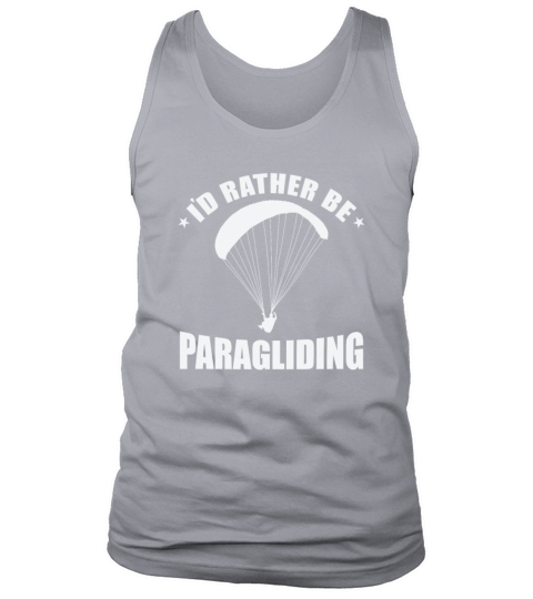Id rather be Paragliding Extreme Sport Tank Top Unisex