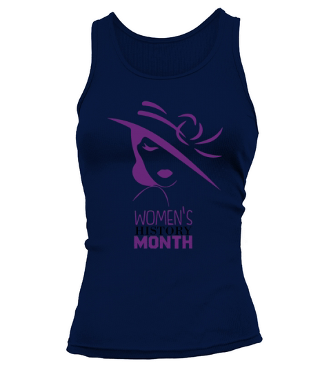 womens history month female in history womens day Tank top Woman