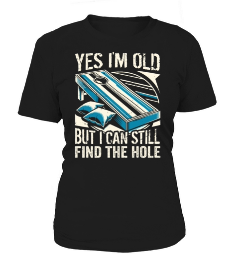 Grandpa Cornhole Senior Saying - Yes Im Old But Women's T-Shirt