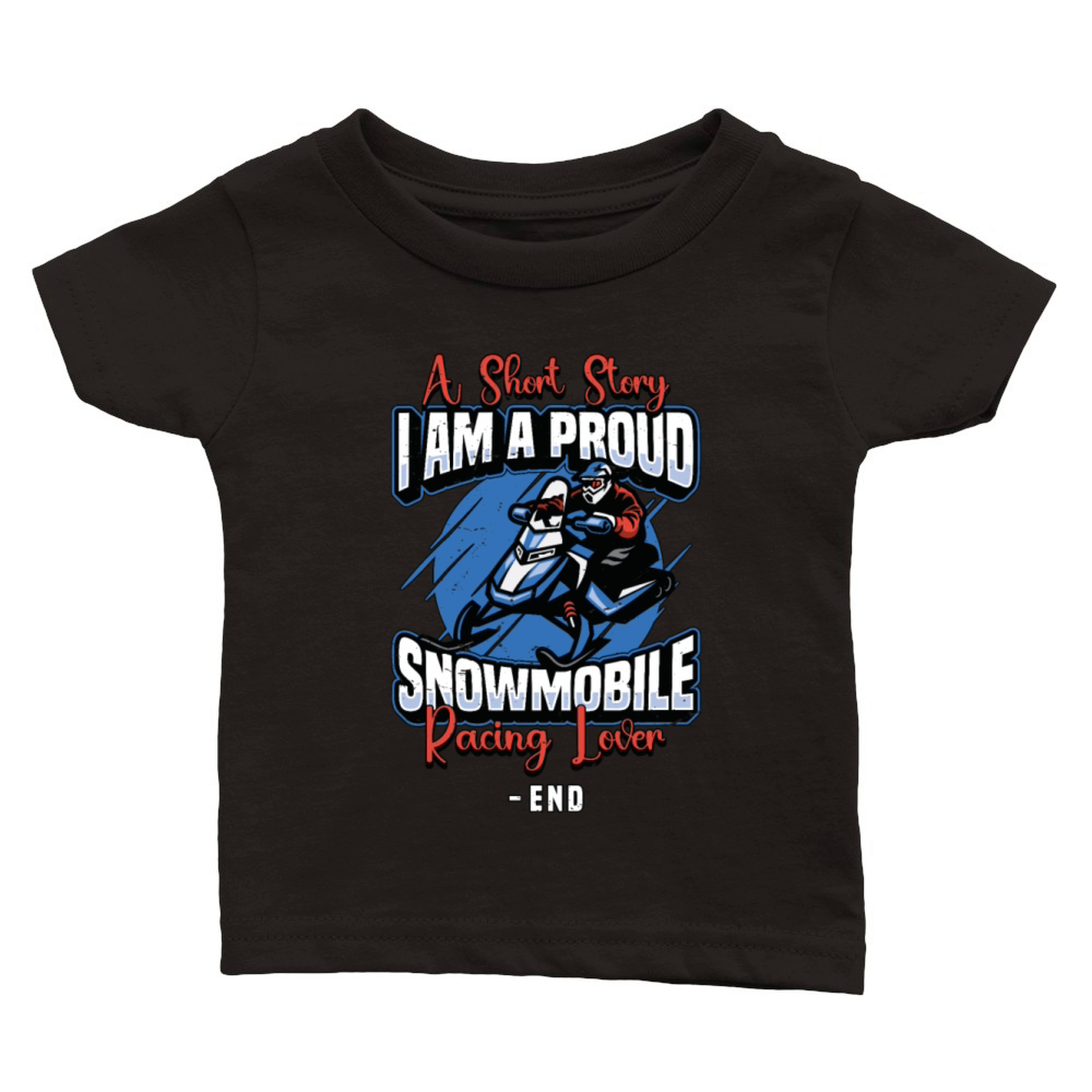 Snowmobile Racing Lover A Short Story Snow Lover Classic Baby Crewneck T-shirt