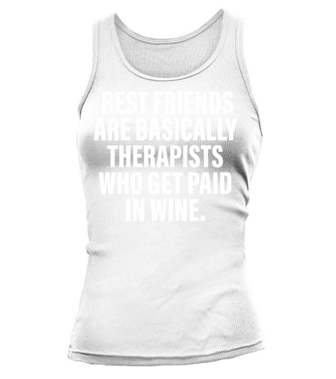 Best Friends Are Basically Therapists Tank top Woman