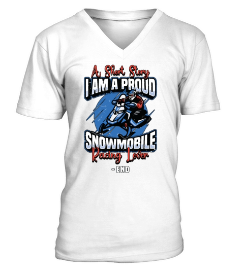 Snowmobile Racing Lover A Short Story Snow Lover V-Neck T-shirt