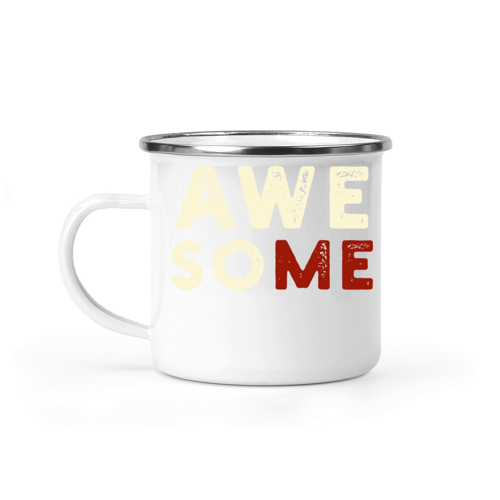 Awesome Me Humor Sarcastic Distressed Gag Joke Fun Camping Mug