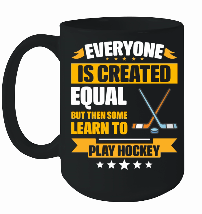 Some Learn To Play Hockey Funny Ceramic Mug