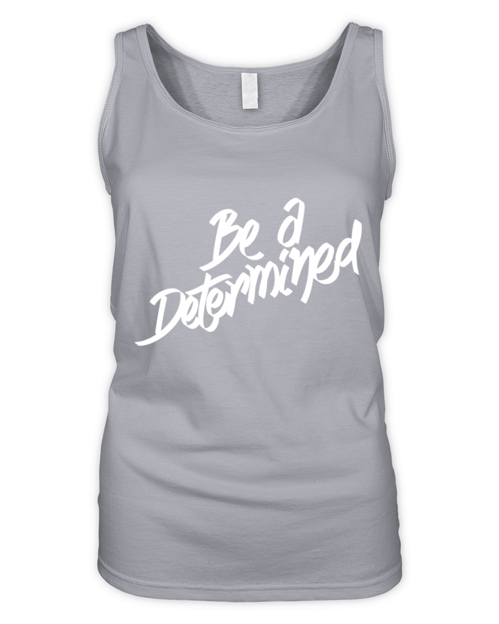 Be a determined typography Organic Women's Tank Top