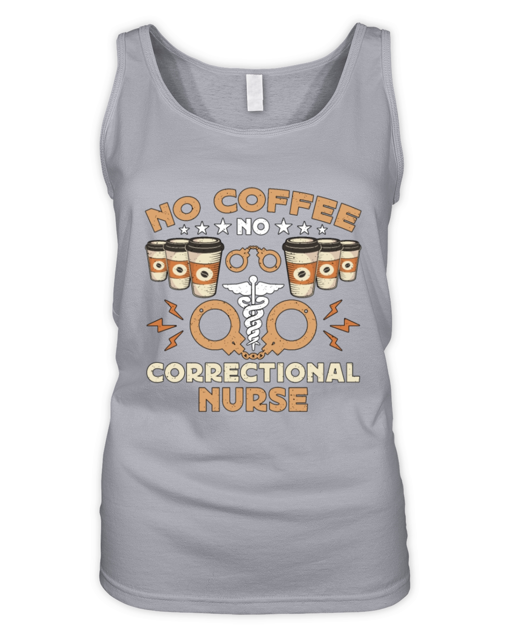 Correctional Nurse No Coffee Nursing Coffee Lover Organic Women's Tank Top