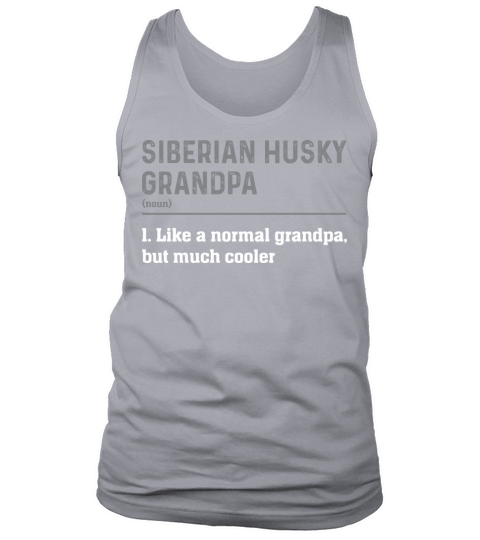 Dog Siberian Husky Grandpa Definition Tank Top Unisex