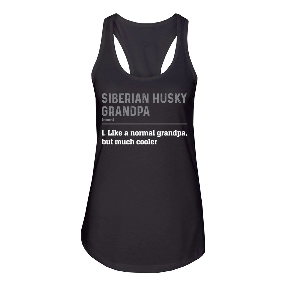 Dog Siberian Husky Grandpa Definition Women's Racerback Tank