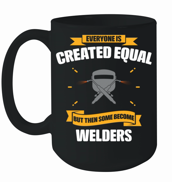 Some Become Welders Funny Ceramic Mug