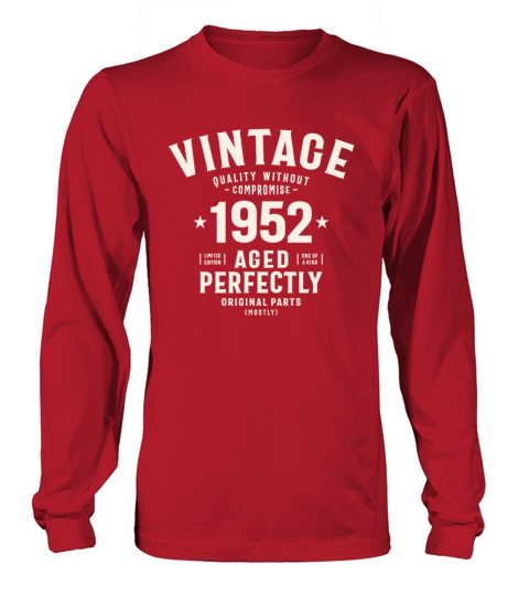 1952 72nd Birthday Gifts 72 Year Old Men Women Long sleeved Unisex