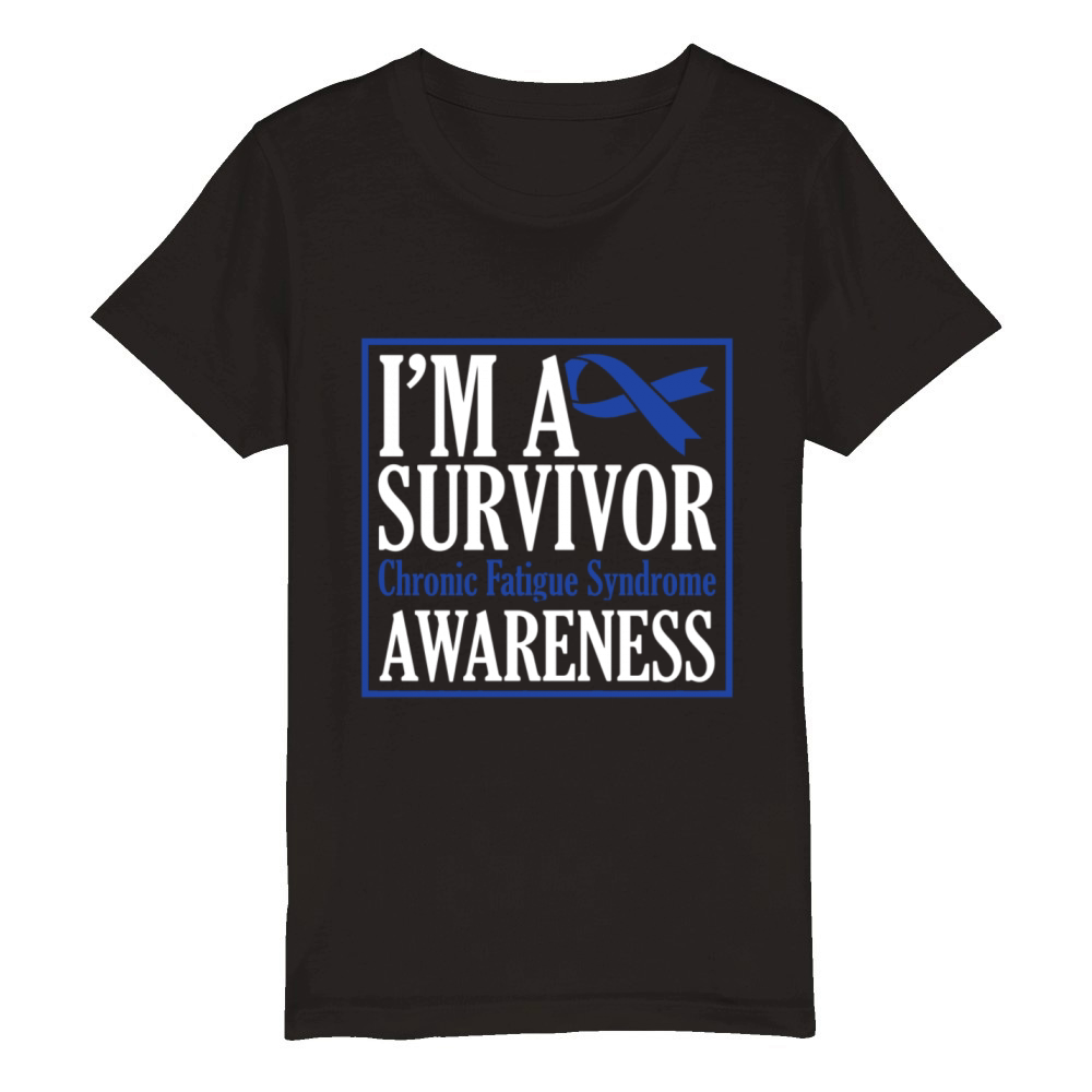 Im A Survivor Chronic Fatigue Syndrome Awareness Organic Kids Crewneck T-shirt