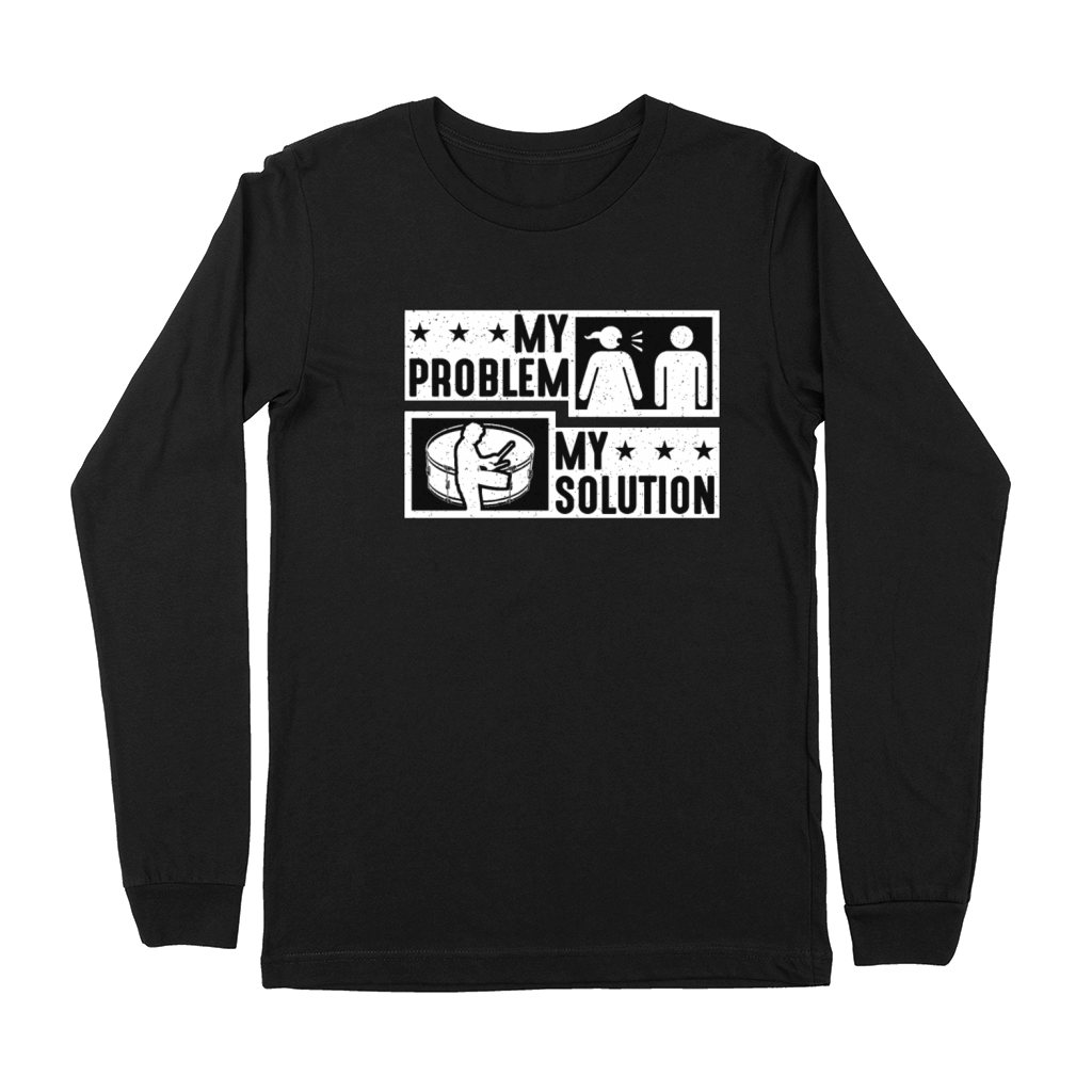 Snare Drum Player My Problem My Pictogram Dad Mom Premium Long Sleeve