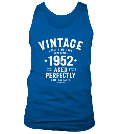 1952 72nd Birthday Gifts 72 Year Old Men Women Tank Top Unisex