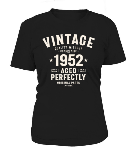 1952 72nd Birthday Gifts 72 Year Old Men Women Women's T-Shirt