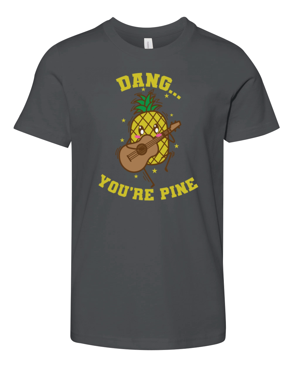 Dang Youre Pine Pineapple Sweet Fruit Tropical Youth Unisex Jersey Tee