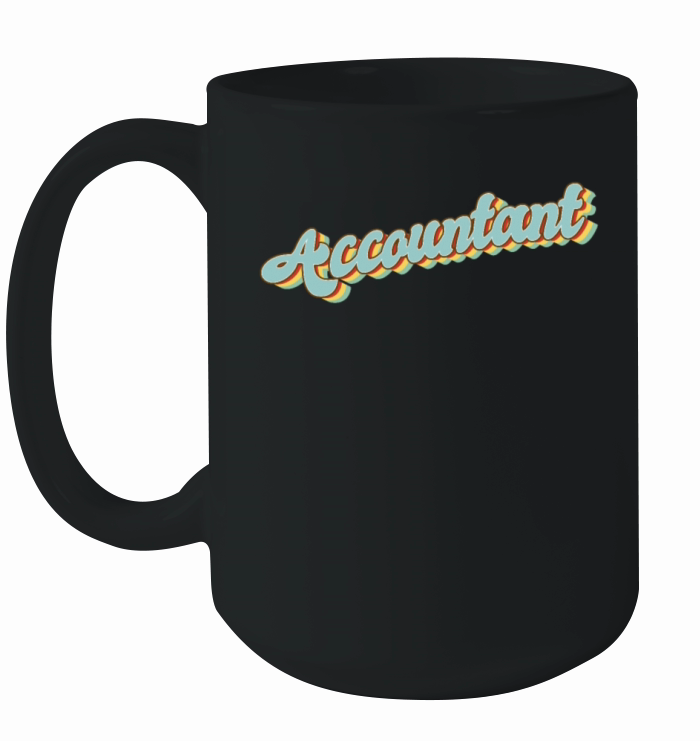 Daddys job funny Quote Mom Accountant Ceramic Mug