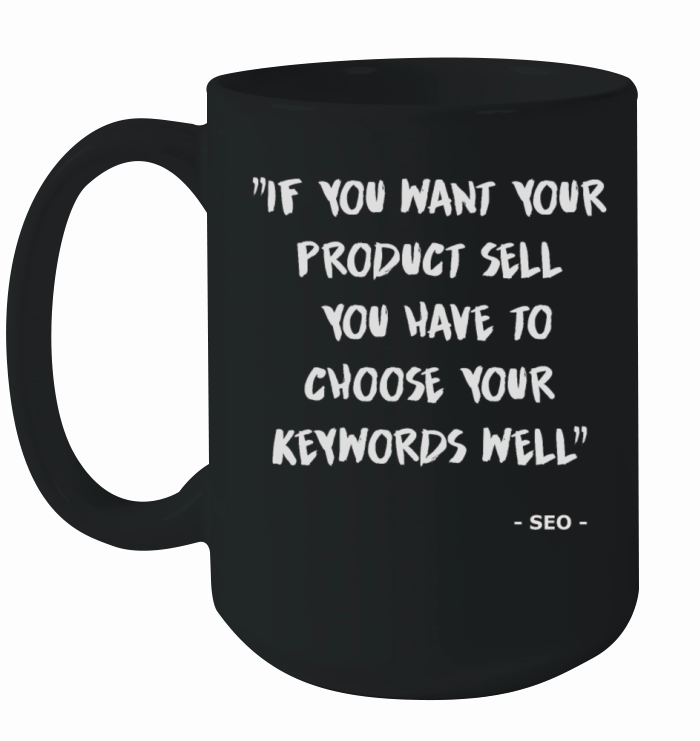 Funny Marketing Seo Tee Ceramic Mug