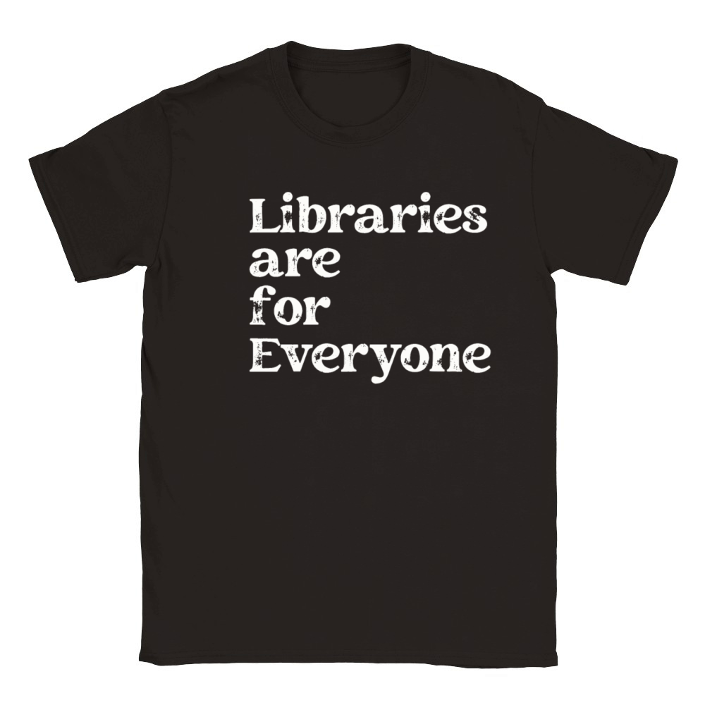 Libraries Are For Everyone Book Lover Classic Kids Crewneck T-shirt