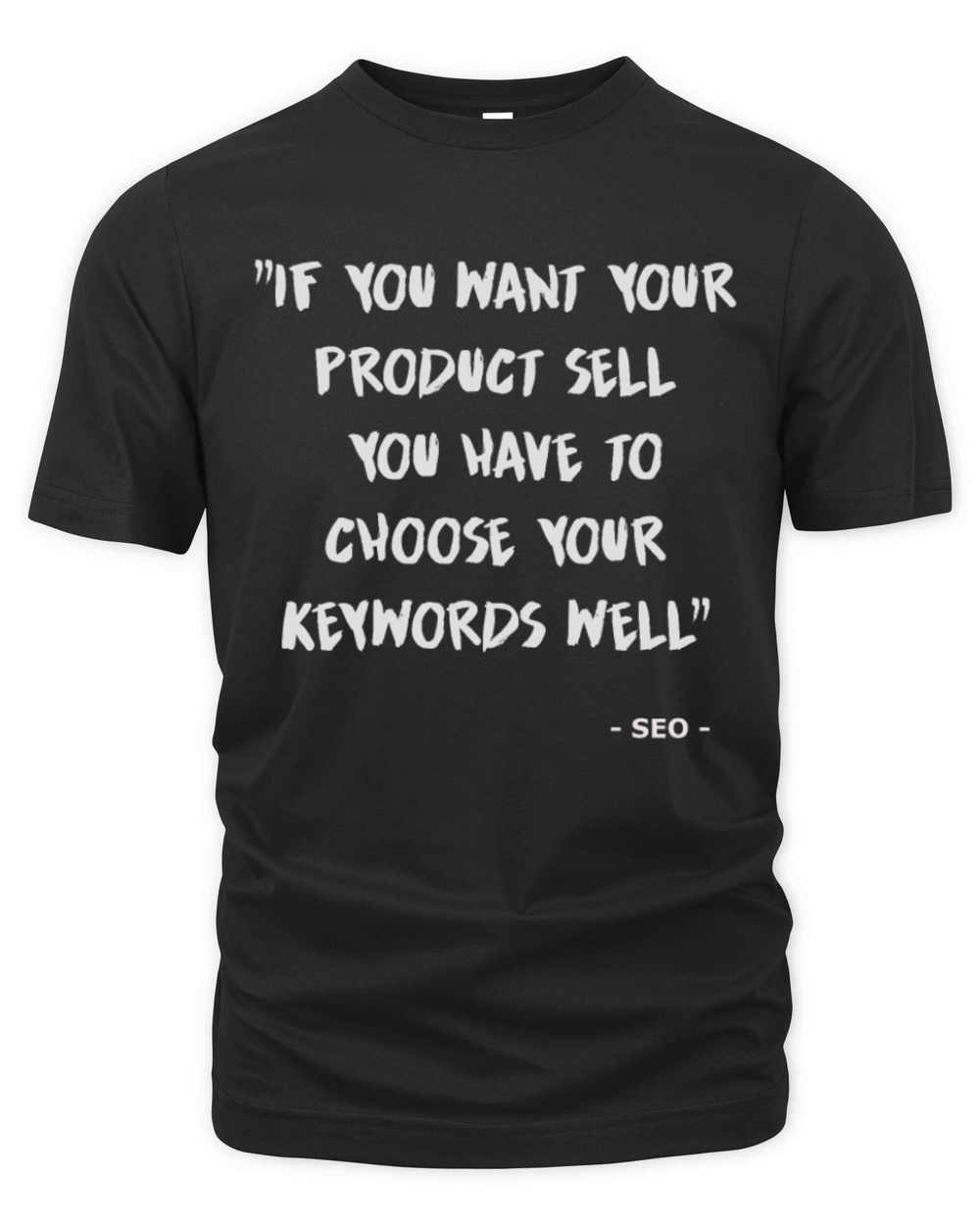 Funny Marketing Seo Tee Organic Unisex T-shirt