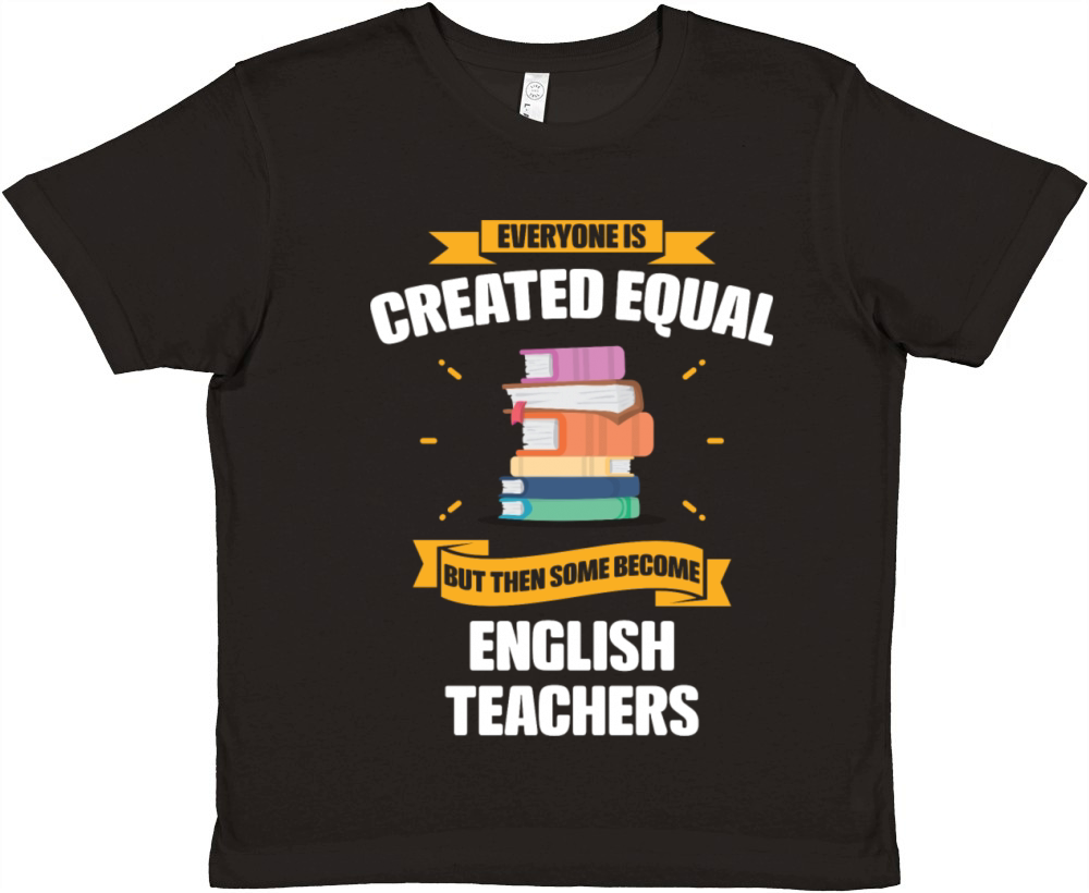 Some Become English Teachers Funny Premium Kids Crewneck T-shirt