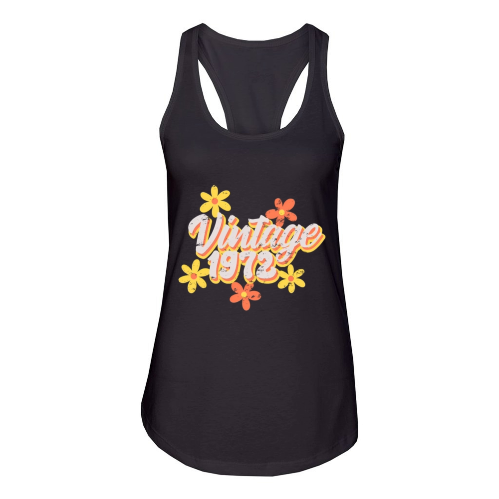 1972 Nice 50 Bday 50Th Women's Racerback Tank