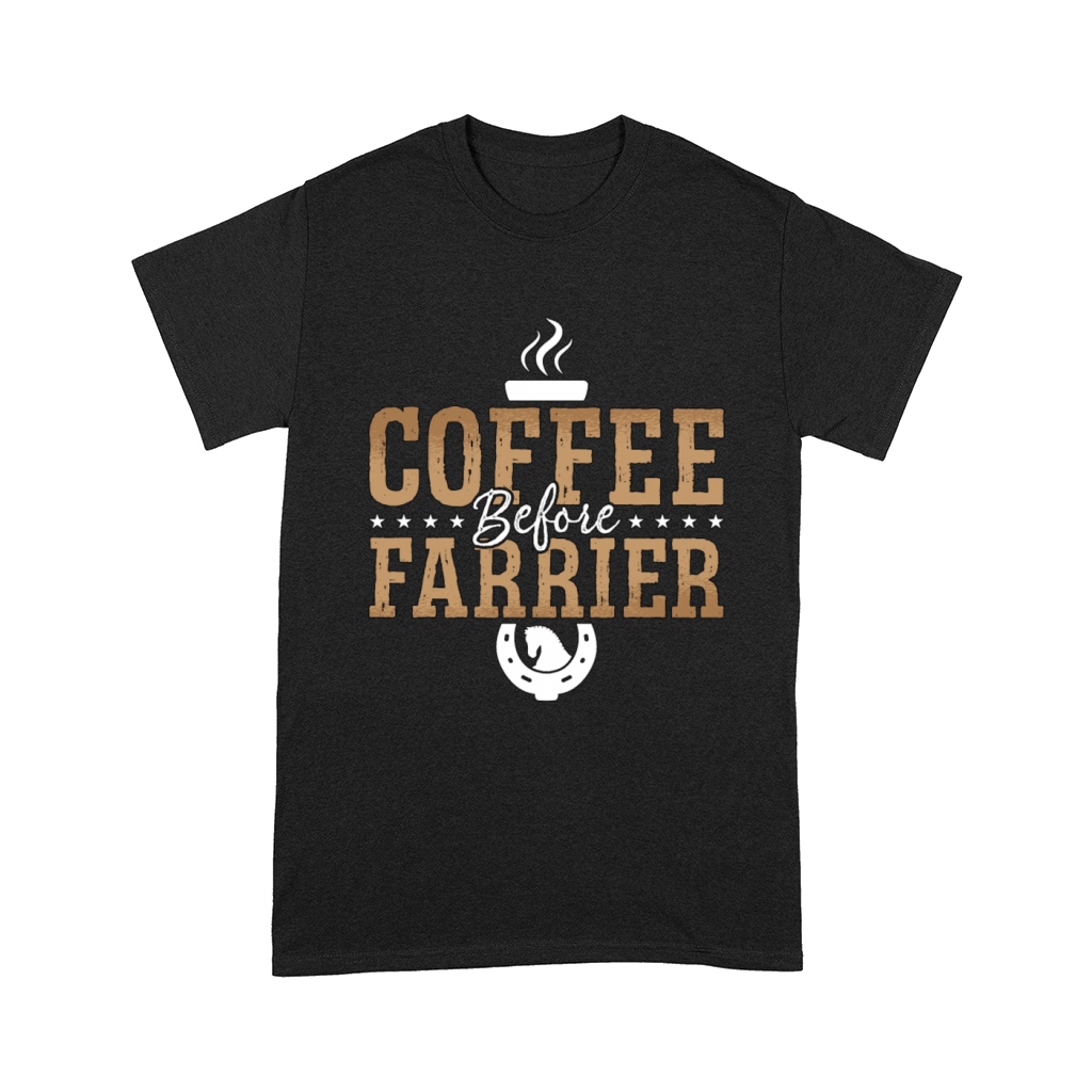 Farrier Coffee Before Metalsmith Coffee Lover Comfort T-shirt