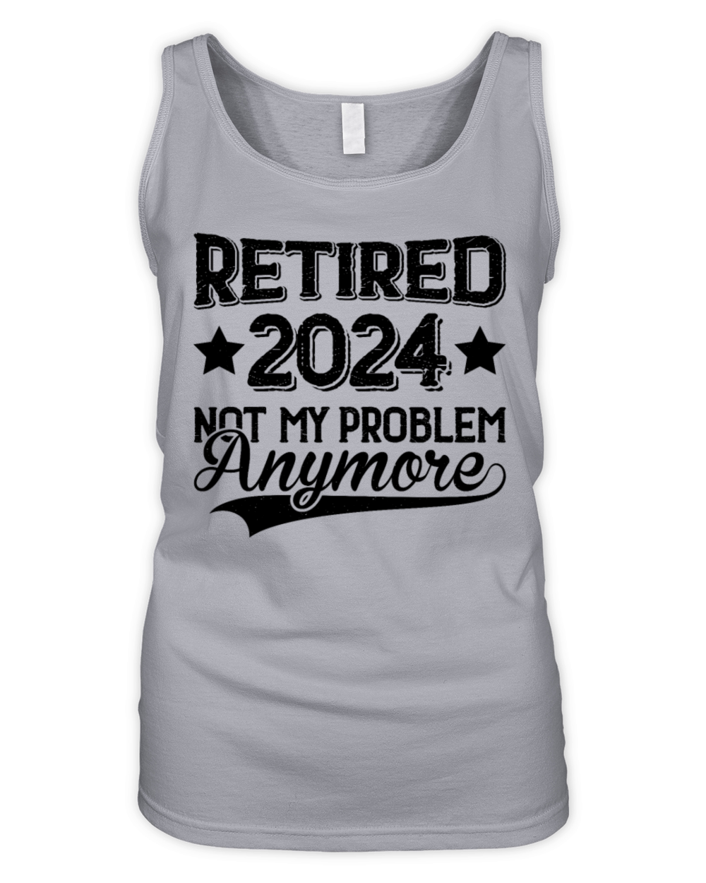 Retired 2024 I Worked My Whole Life For This Shirt Organic Women's Tank Top