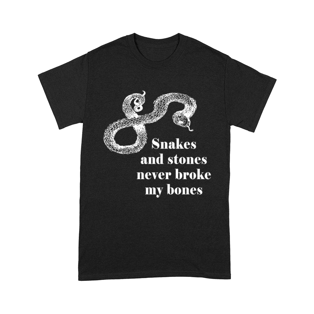 Snakes and Stones never broke my bones Comfort T-shirt