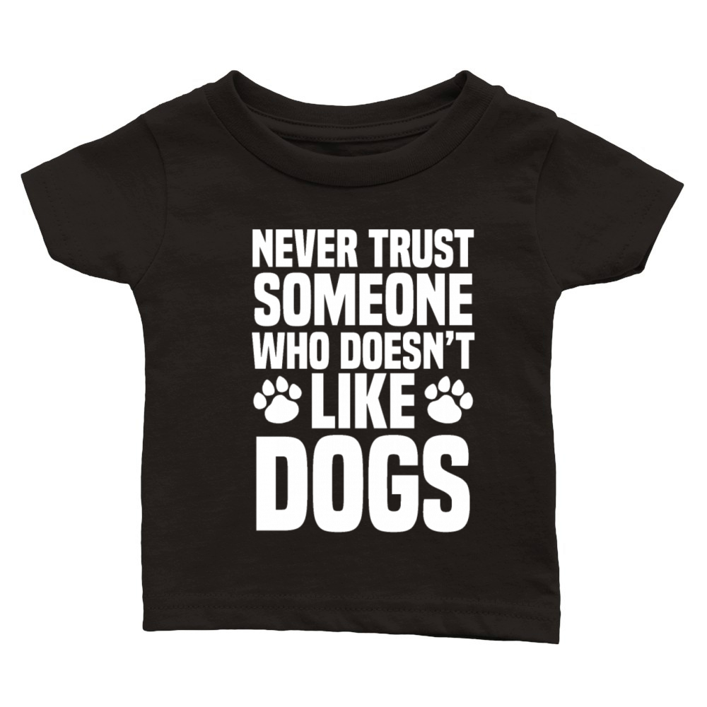 Dont trust cat person Classic Baby Crewneck T-shirt