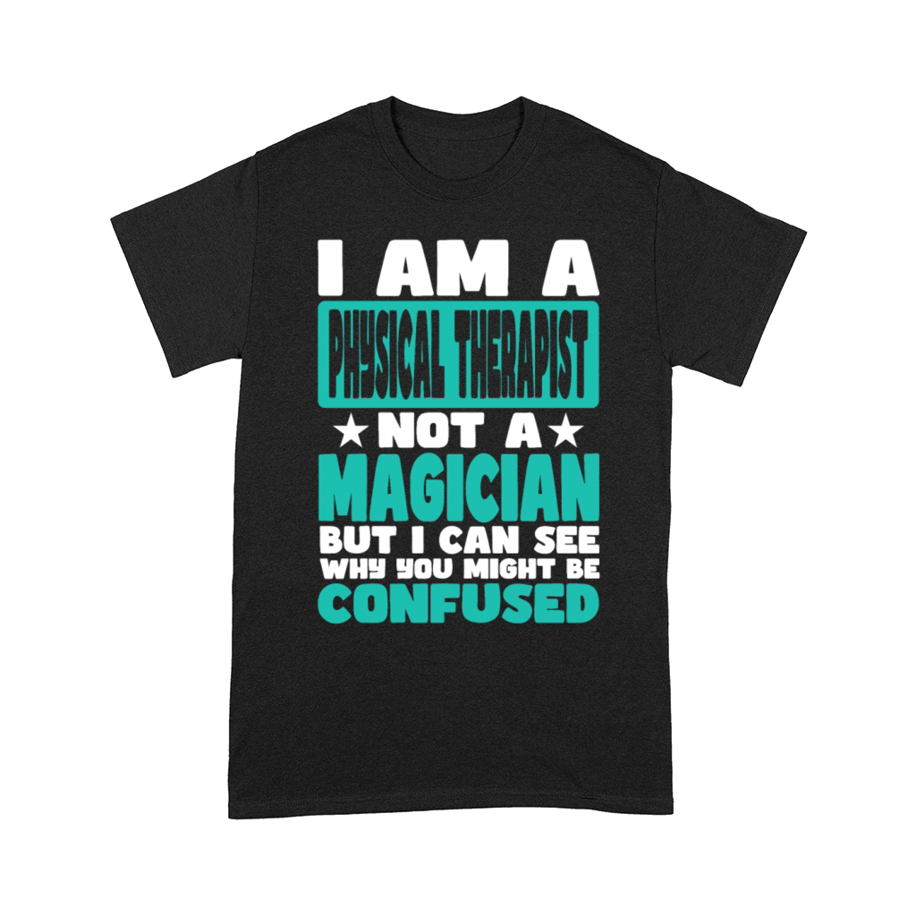 Physical Therapist Comfort T-shirt
