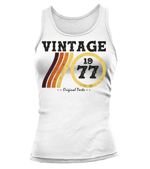 Limited Edition Retro Classic 47 Years Old Tank top Woman