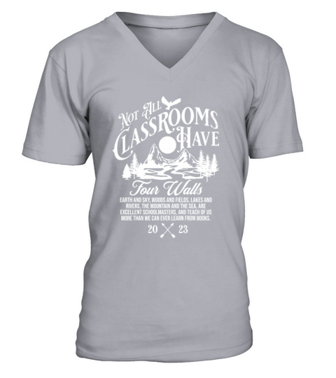Not All Classrooms Have Four Walls Homeschool Mama V-Neck T-shirt