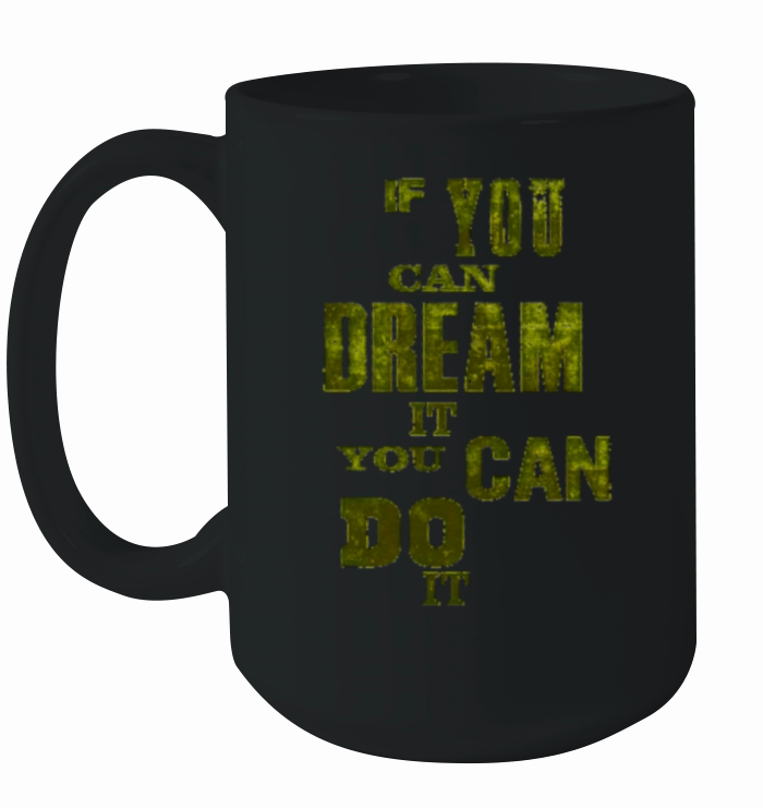 Motivational Quote Ceramic Mug