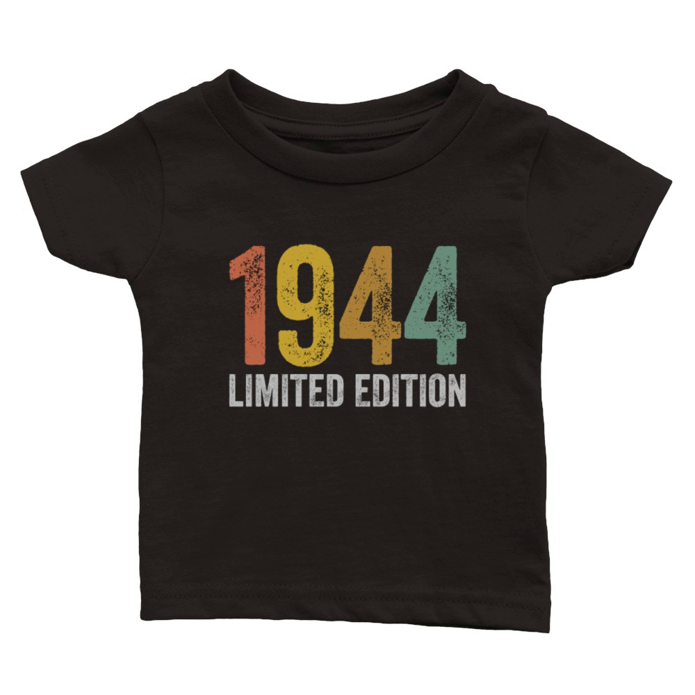 Birthday 1944 Limited Edition Classic Baby Crewneck T-shirt