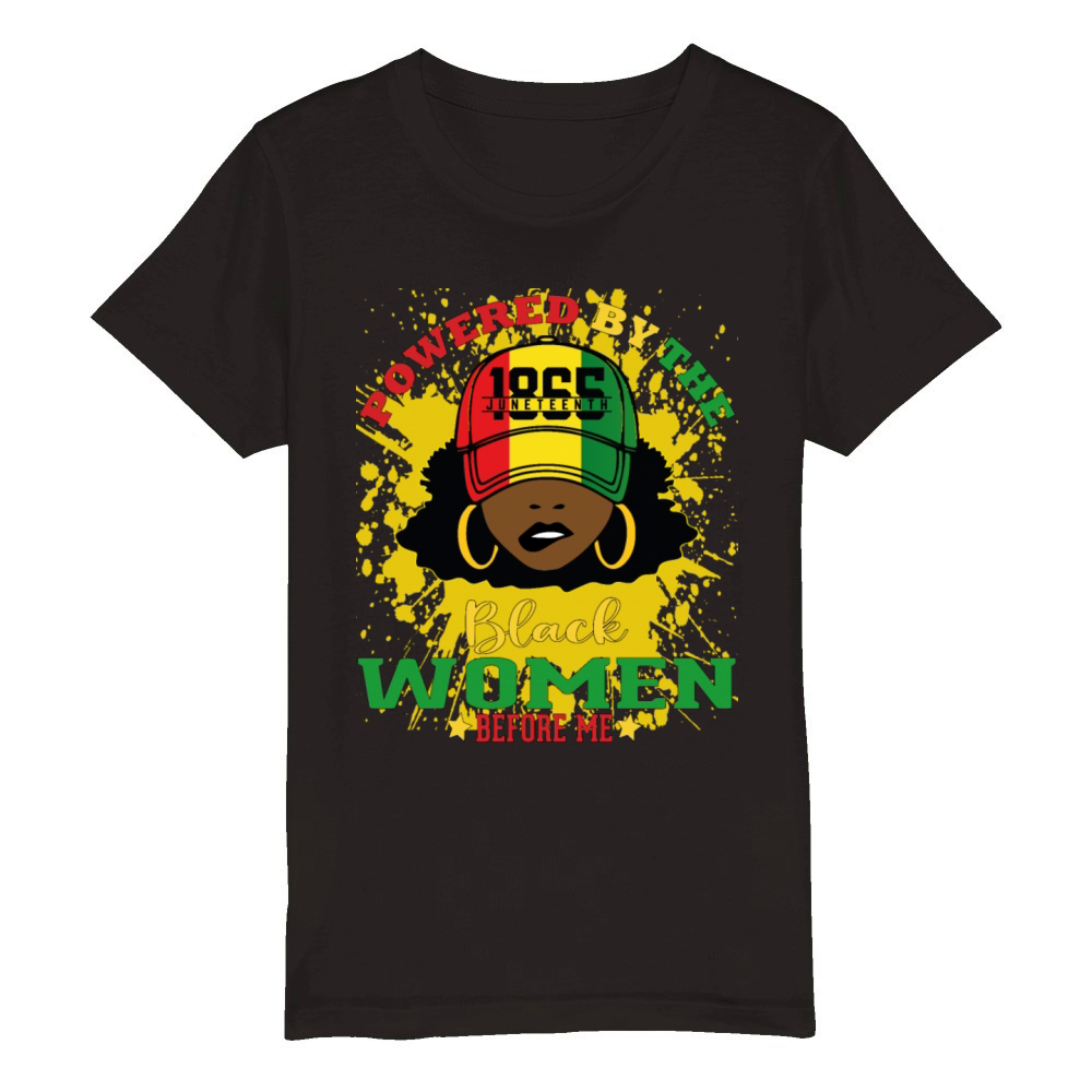 Powered By The Black Women Before Me Black History Organic Kids Crewneck T-shirt