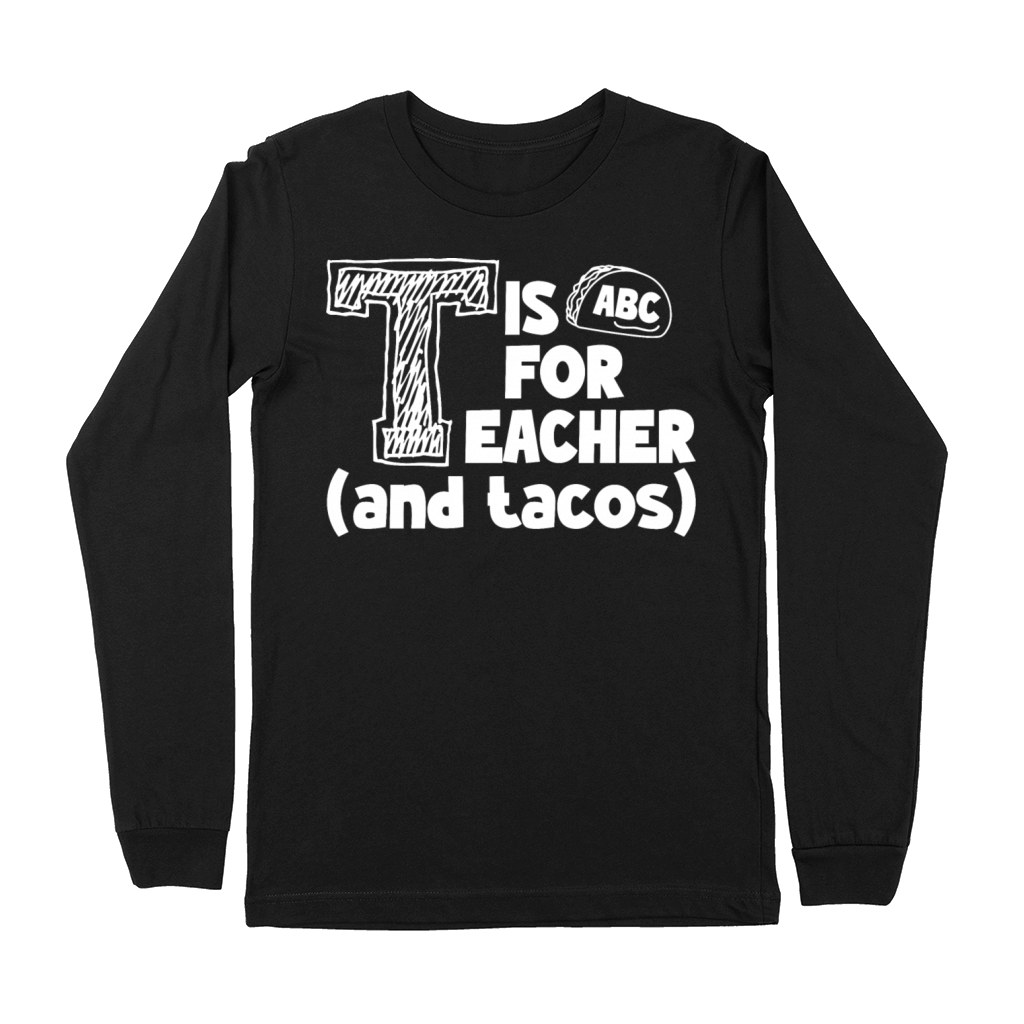 Taco Lover Gift Mexican Food Tacos Premium Long Sleeve