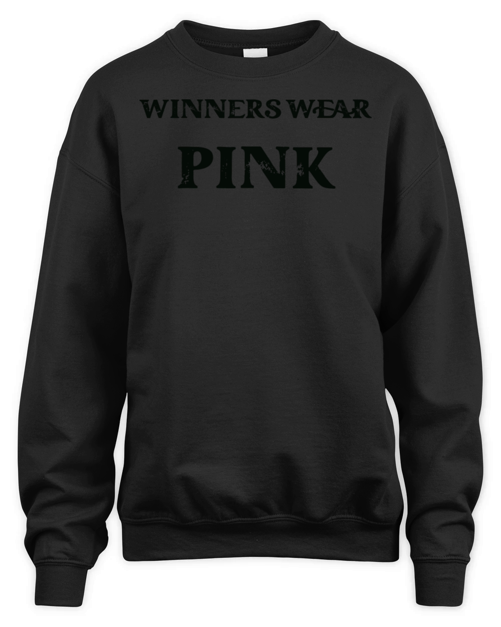 Winners Wear Pink for Nice Girls Unisex Premium Crewneck Sweatshirt