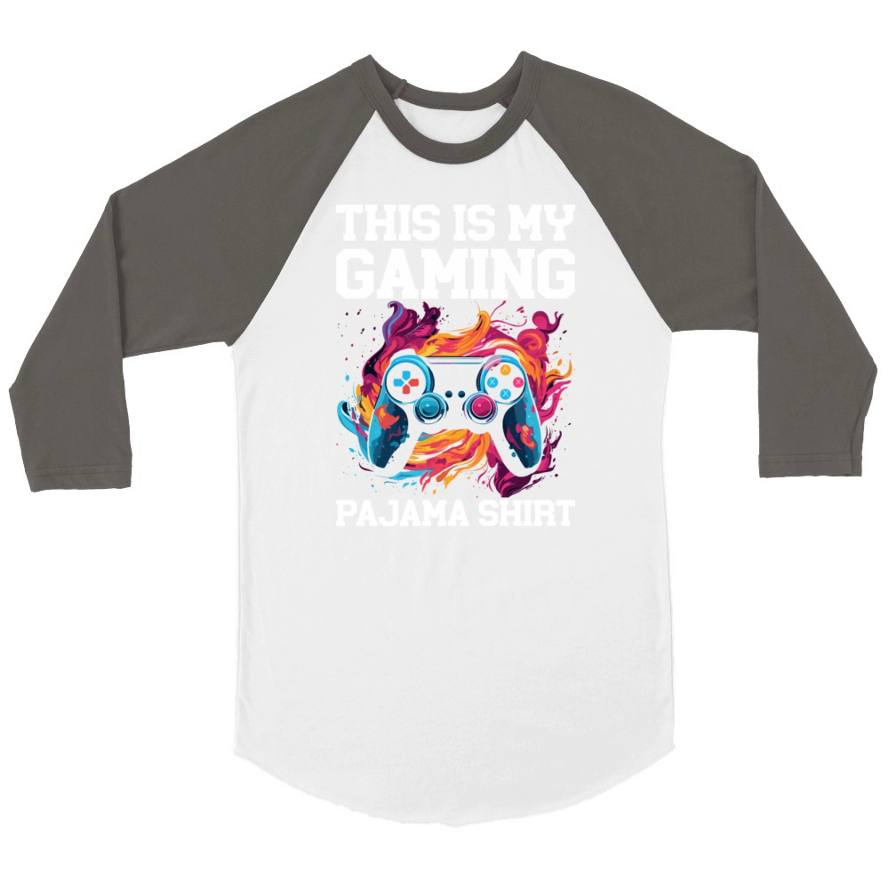 This Is My gaming Pajama Shirt Video Game Unisex ¾ sleeve Raglan T-shirt