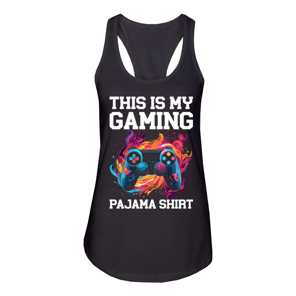This Is My gaming Pajama Shirt Video Game Women's Racerback Tank