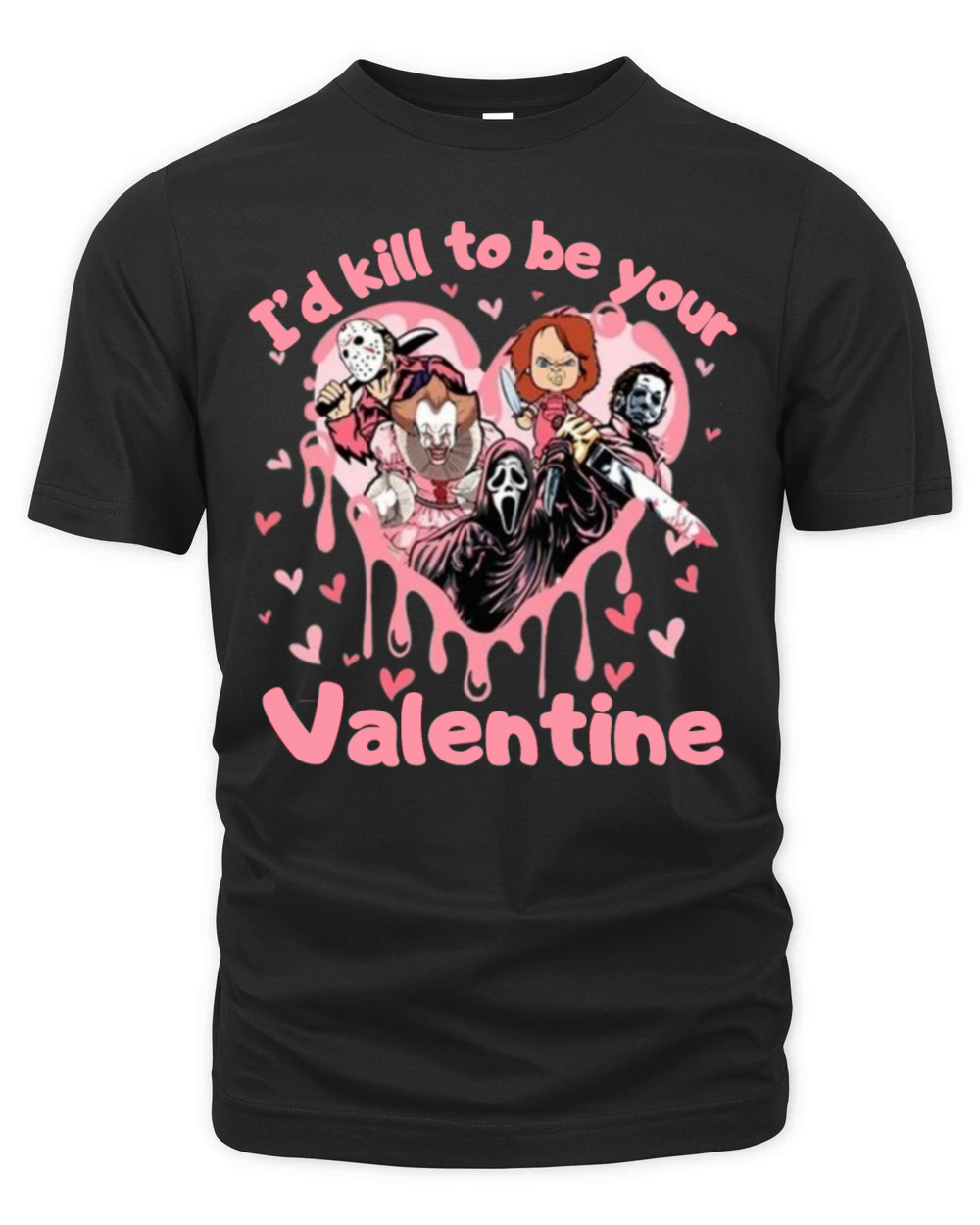 Id To Be Your Valentine Horror Movie Lover Organic Unisex T-shirt
