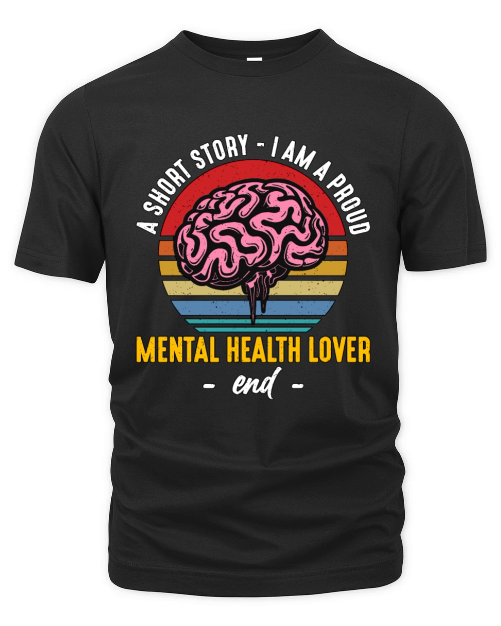 Mental Health A Short Story I Am Health Support Organic Unisex T-shirt