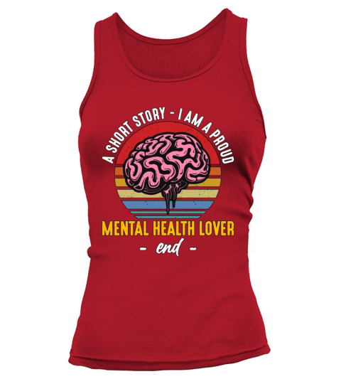 Mental Health A Short Story I Am Health Support Tank top Woman