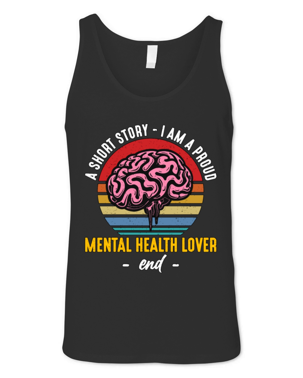 Mental Health A Short Story I Am Health Support Unisex Jersey Tank