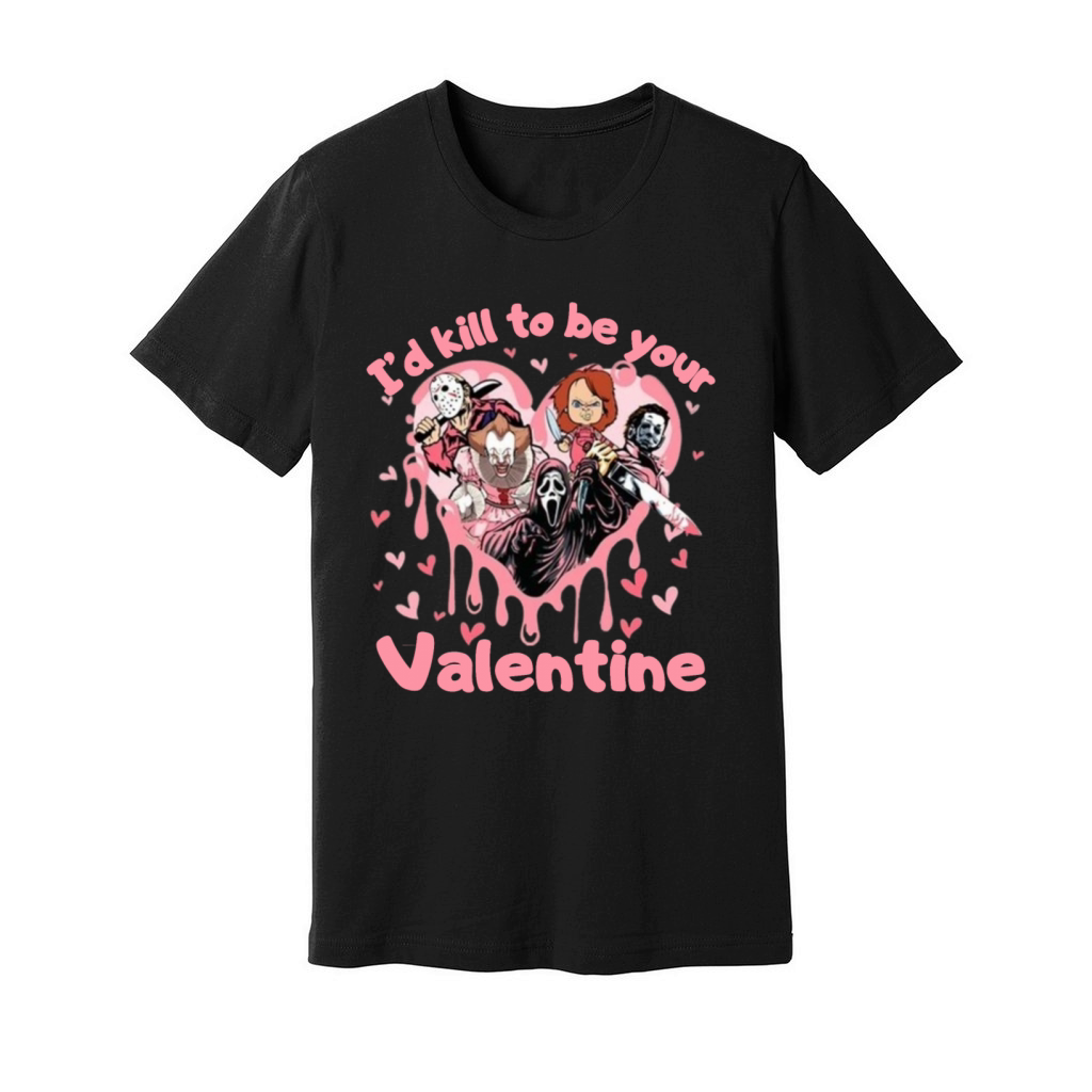Id To Be Your Valentine Horror Movie Lover Unisex Jersey Tee