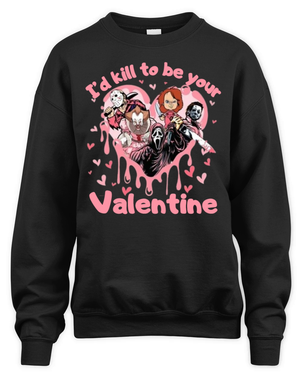 Id To Be Your Valentine Horror Movie Lover Unisex Premium Crewneck Sweatshirt