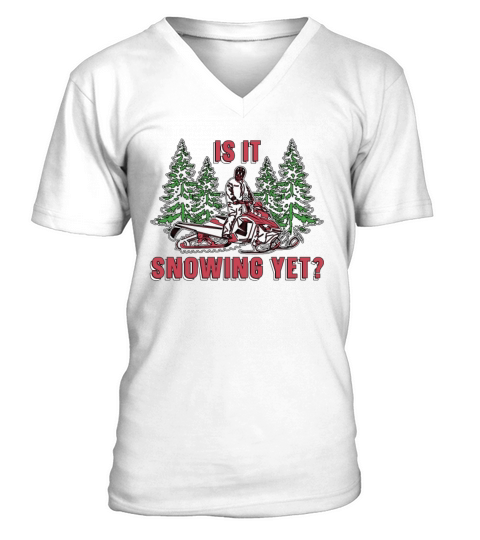 Snowmobile Racing Is It Snowing Snowmobile Riding V-Neck T-shirt