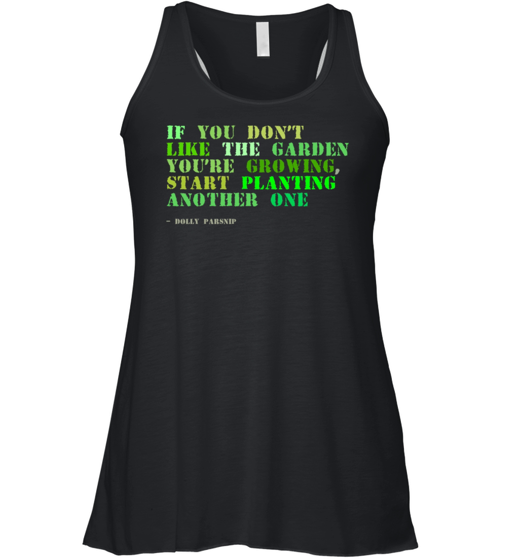 Plant sayings fake dolly parton quote Women's Flowy Tank Top
