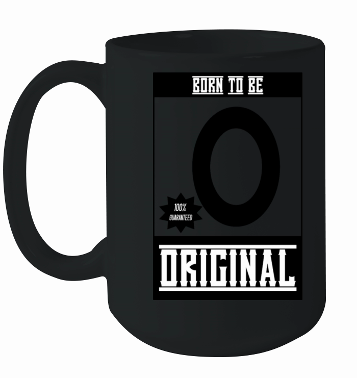 born to be original Ceramic Mug