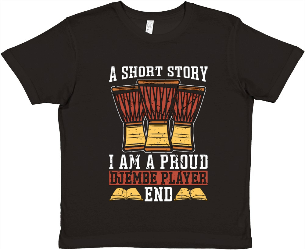 Djembe Player A Short Story I Am A Percussionist Premium Kids Crewneck T-shirt